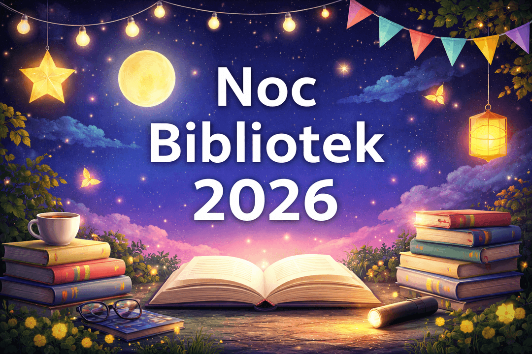 Noc Bibliotek 2026 odbędzie się w piątek 16 października 2026 r. 