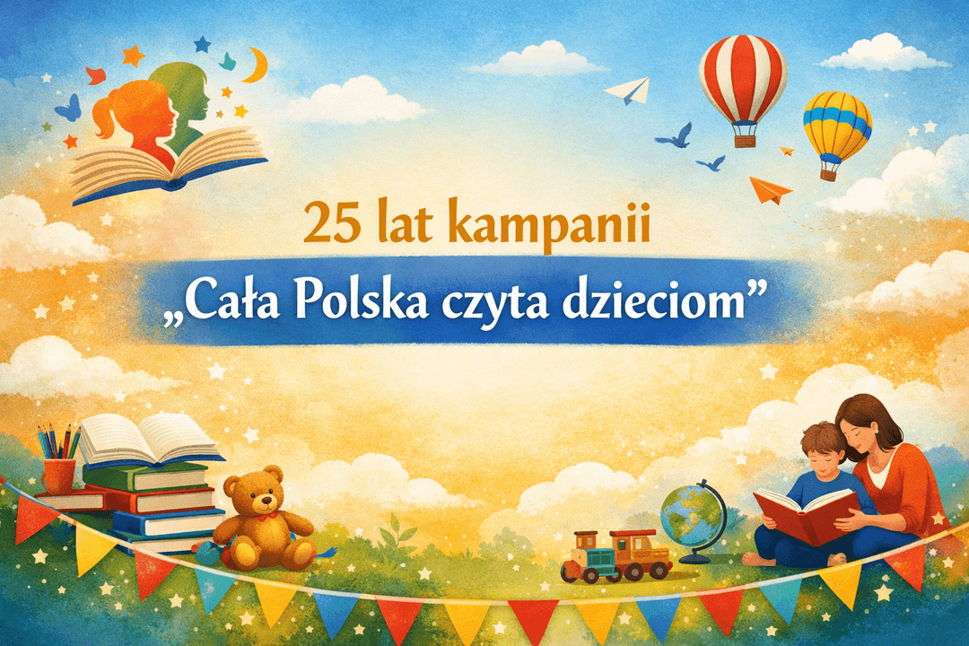 25 lat kampanii „Cała Polska czyta dzieciom” 