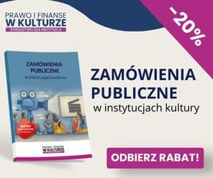 Zamówienia publiczne w instytucjach kultury