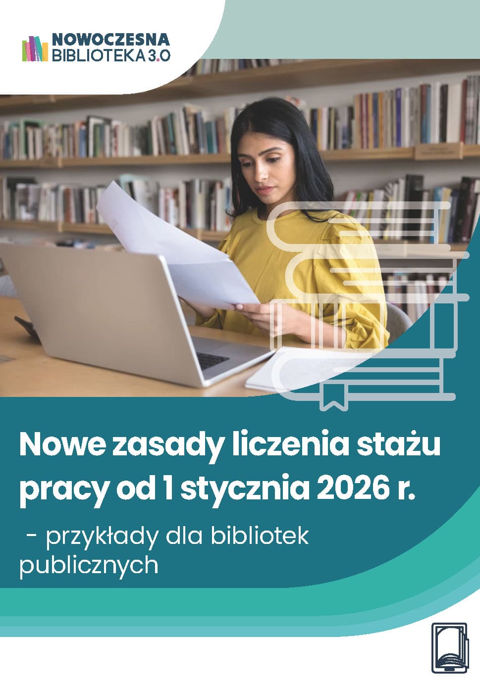 Ebook Nowe zasady liczenia stażu pracy od 1 stycznia 2026 r. - przykłady dla bibliotek publicznych