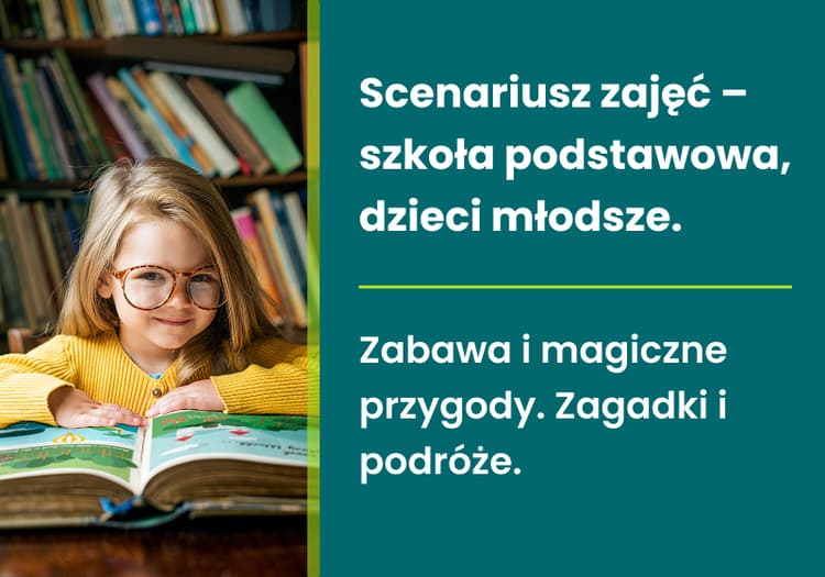 Scenariusz zajęć, szkoła podstawowa, dzieci młodsze Nowoczesna biblioteka