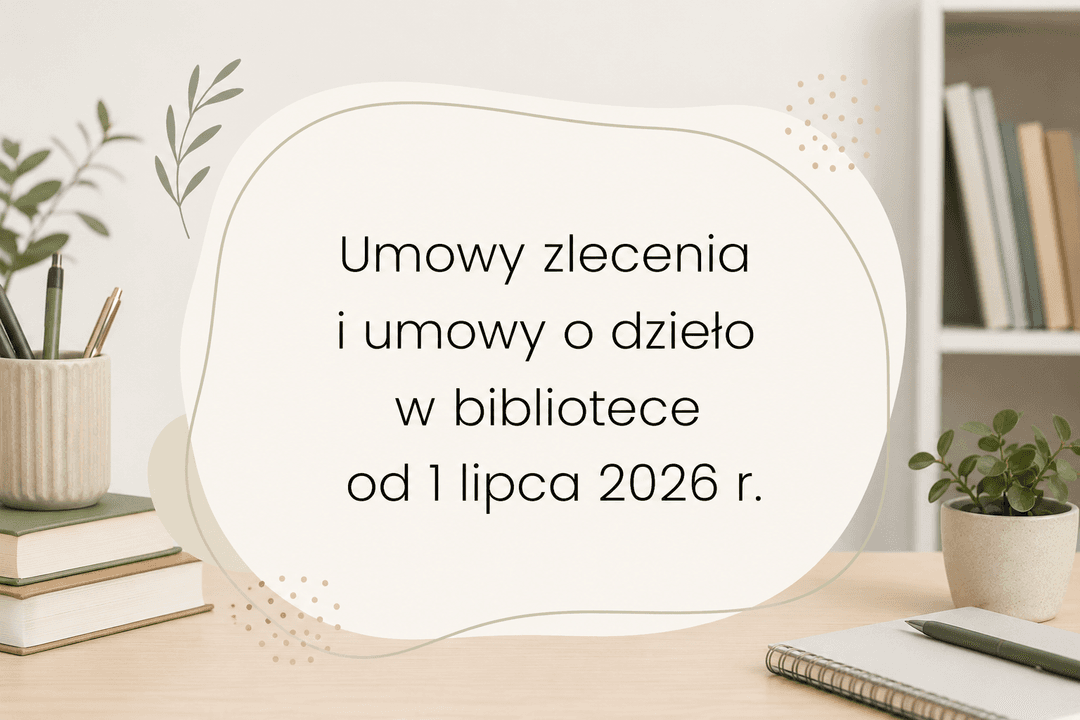Wynagrodzenie zleceniobiorcy w Centralnym Rejestrze Umów – obowiązki dyrektora biblioteki